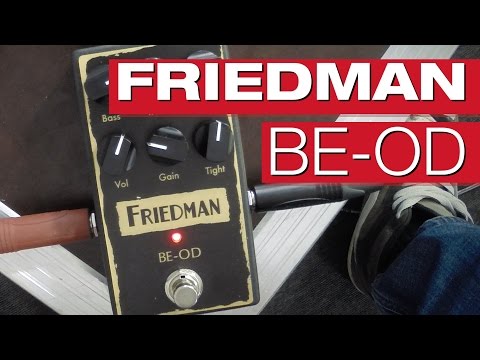 Friedman BE-OD Overdrive | session