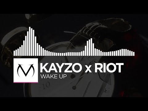 [Drumstep/Hardcore] - Kayzo x RIOT - Wake Up [Free Download]
