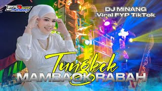 Download lagu DJ MINANG FAUZANA TUNGKEK MAMBAOK RABAH Full Bass Bleyer Viral TikTok Spesial Karnaval mp3 Download lagu DJ MINANG FAUZANA TUNGKEK MAMBAOK RABAH Full Bass Bleyer Viral TikTok Spesial Karnaval mp3