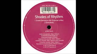 Shades Of Rhythm - Sweet Sensation (Mr Clubman's Mix)