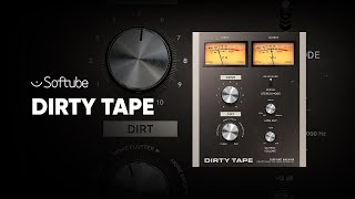 Video thumbnail for Introducing Dirty Tape – Softube by SoftubeStudios