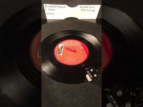 Plastic Penny - Everything I Am ( Vinyl 45 ) From 1967 .