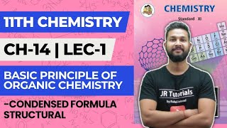 11th Chemistry  Chapter 14  Basic Principles of Or