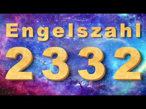 2332 Bedeutung Engelszahl, Symbolik & spirituelle Lehren 🌌