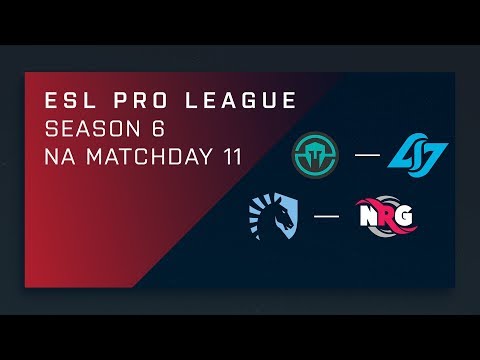 Full Broadcast: Immortals vs. CLG | Liquid vs. NRG - NA Day 11 - ESL Pro League Season 6