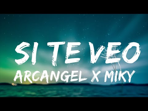 Arcangel x Miky Woodz x Jay Wheeler - Si Te Veo | Top Best Songs