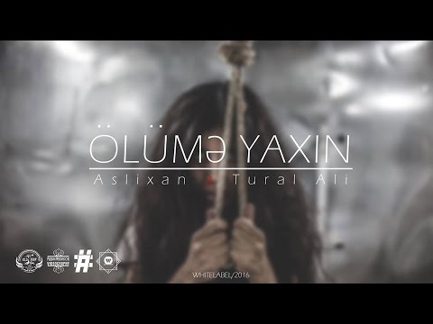 Aslixan(Old Rap) ft. Tural Ali - Olume Yaxin (White Label) Official Video