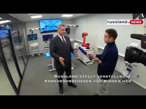 Russland stellt verstellbare Knochenprothesen für Kinder her