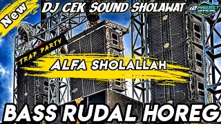 Download lagu DJ SHOLAWAT CHECK SOUND ( ALFA SHOLALLAH ) TRAP PARTY BASS RUDAL HOREG mp3 Download lagu DJ SHOLAWAT CHECK SOUND ( ALFA SHOLALLAH ) TRAP PARTY BASS RUDAL HOREG mp3