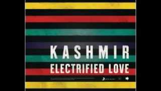 Kashmir - Electrified Love (Subtitulado por Miguel Orella)