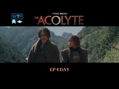Podcast | The Acolyte: Ep 4 Day