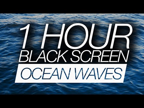 1 Hour Ocean Waves BLACK SCREEN - Ocean Waves, White Noise For Sleeping, Relaxing (Dark Screen)