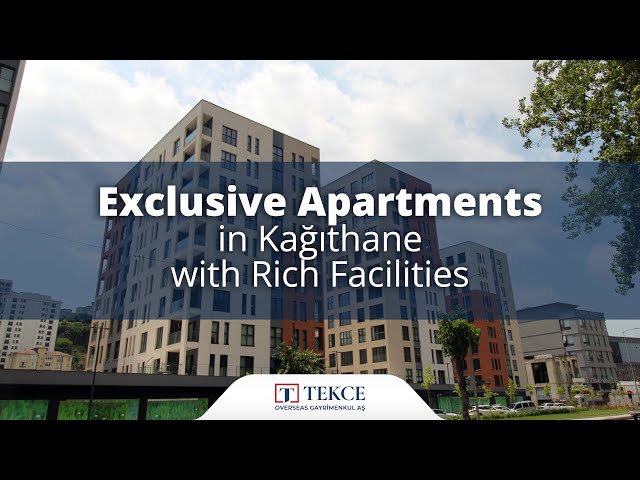 Apartments for Sale Full of Unique Beauties in Kağıthane Istanbul