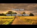 Country road (Whisper of the heart) Japanese ...