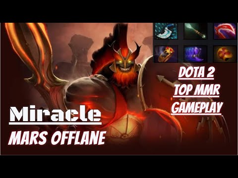 Mars Offlane by NIGMA.Miracle [Full Game]