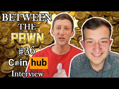 Pawn Man - Between the Pawn #36 - Interview with COIN HUB