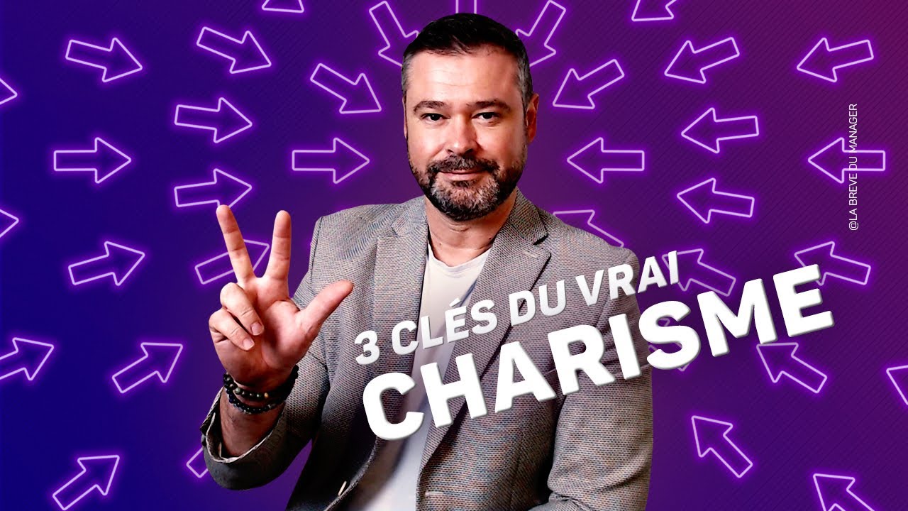 Les 3 Ingrédients du Charisme Naturel