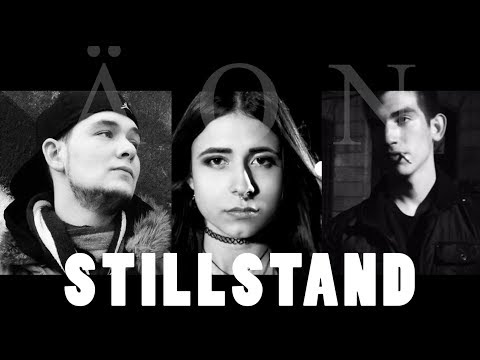 ÄON - STILLSTAND feat. PERUAN & MORGAINE (Beat by Veysigz)