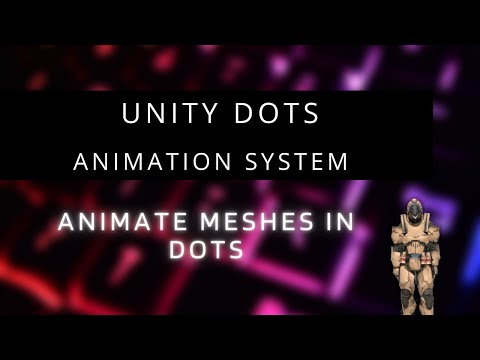 Unity DOTS/ECS Animation System