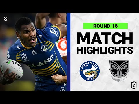 NRL Highlights | Parramatta Eels v New Zealand Warriors | Match Highlights | Round 18, 2022 | NRL