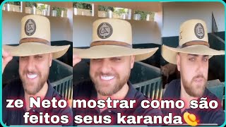 Zé Neto Mostrar como são feitos seus karanda 👒