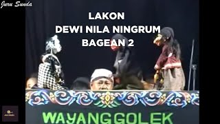 Download lagu Wayang Golek Full  - Dewi Nila Ningrum Bagean ka-2 | Asep Sunandar mp3