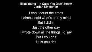 Jordan Kirkdorffer - In Case You Didn't Know Lyrics (Brett Young) The Voice