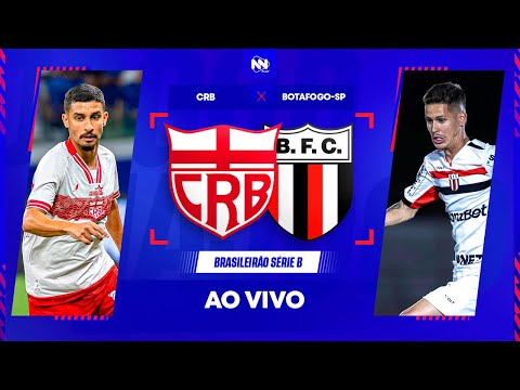 CRB 3 X 2 BOTAFOGO-SP - 24/09/25 | BRASILEIRÃO SÉRIE B | #LIVE