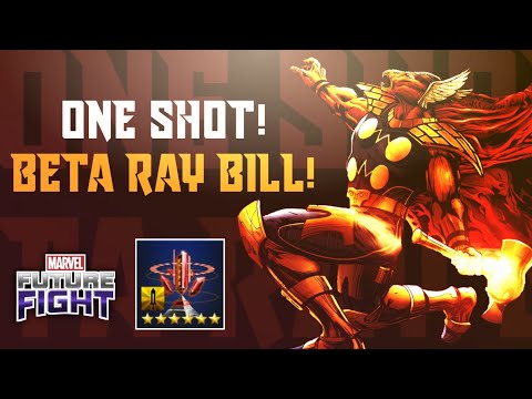Beta Ray Bill One Shot Wbu Guide | Beta Ray bill 8 second Wbu Clear  - MARVEL Future Fight [MFF]