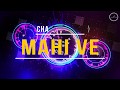 Maahi Ve DJ SFM And DJ UD Jowin
