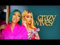 CRAZY WIVES (benita onyiuke, DEZA THE GREAT) Nigerian Movies | Nigerian Movie 2024