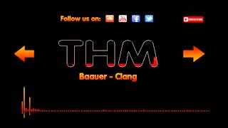 Baauer - Clang