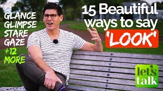 15 Beautiful Ways to say ‘Look’ | English speaking Practice lesson with a native English Teacher