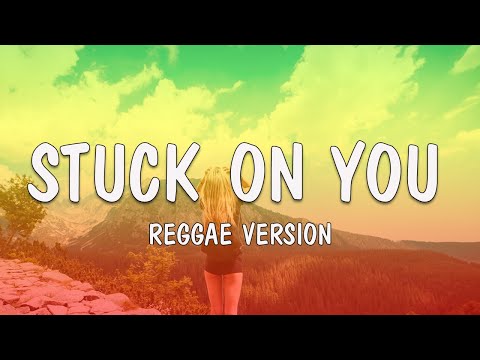 Dave Fenley - Stuck on You Lyrics