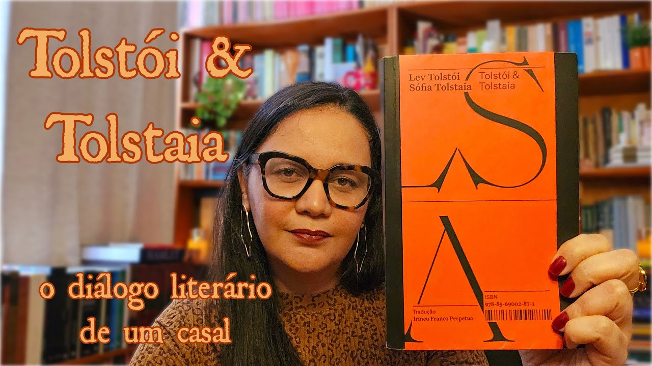 Tolstói & Tolstaia: Sonata Kreutzer, De quem é a culpa? e Canção sem Palavras