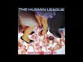 The Human League - The Word Before Last - Swords At Dawn The Human League - The Word Before Last