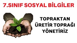 Topraktan Üretir Toprağı Yönetiriz