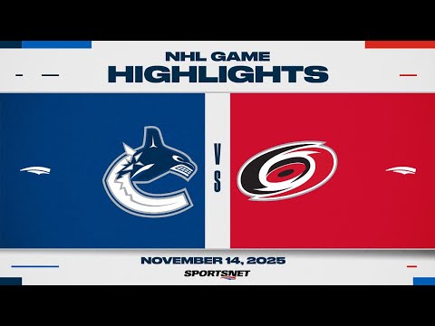 NHL Highlights | Canucks vs. Hurricanes - November 14, 2025