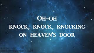 Knocking On Heavens Door - RAIGN {LYRICS}