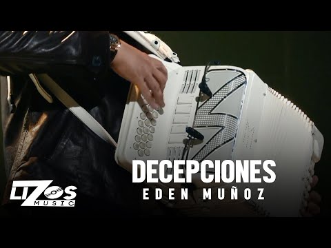 Eden Muñoz - Decepciones (En Vivo) Chicago