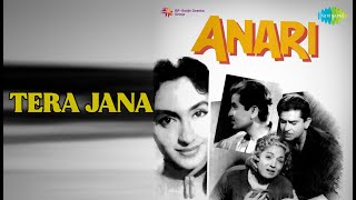 Download lagu Tera Jana | Anari | Lata Mangeshkar Songs | Nutan | Raj Kapoor mp3