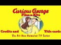 Curious George Flies A Kite Other Adventures 2006 Credits And Title Cards