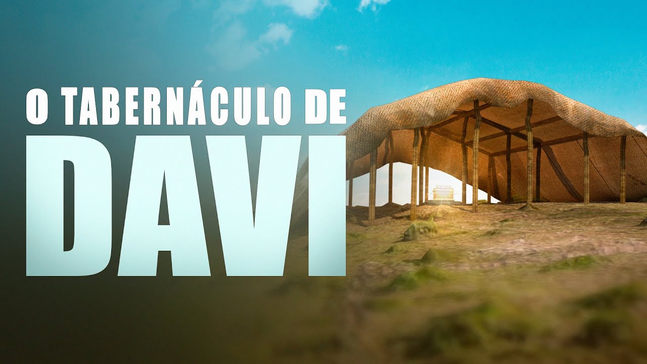 O TABERNÁCULO DE DAVI - Lamartine Posella
