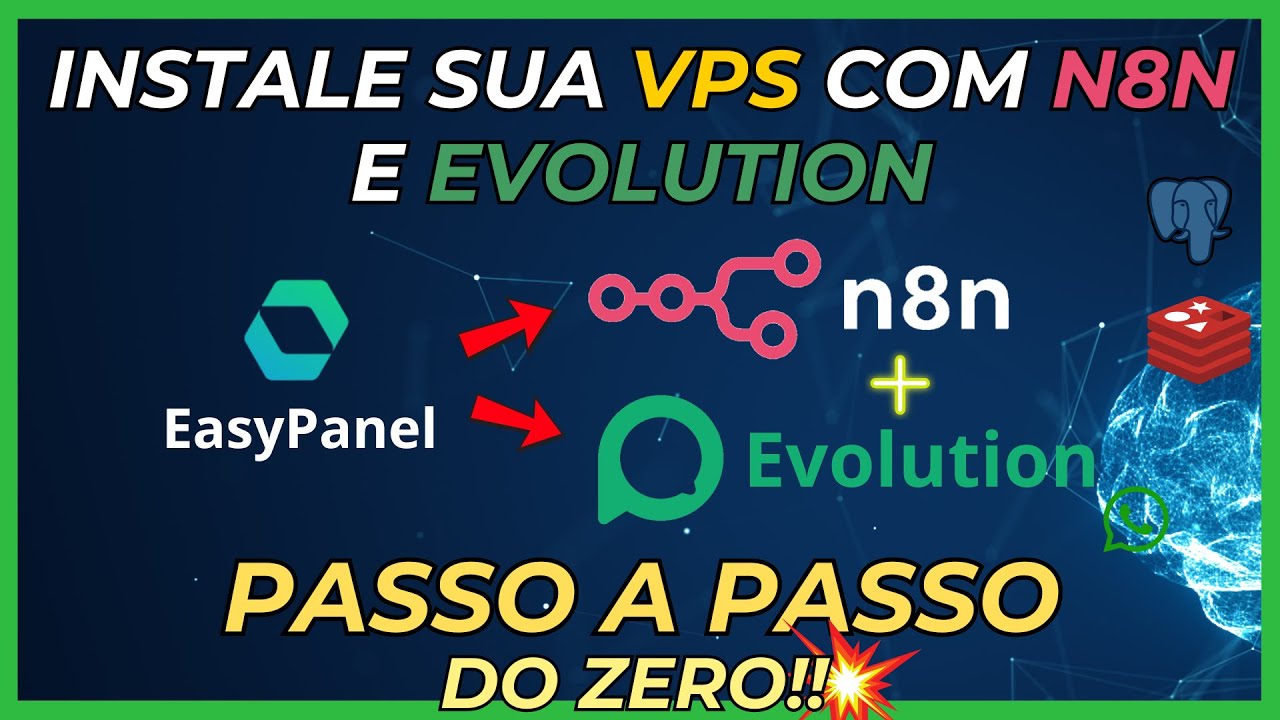 Instale uma VPS do zero com N8N e EVOLUTION (Hostinger + EasyPanel)