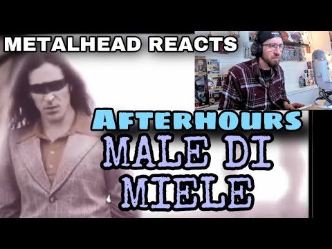 METALHEAD REACTS| Afterhours - MALE DI MIELE (video)