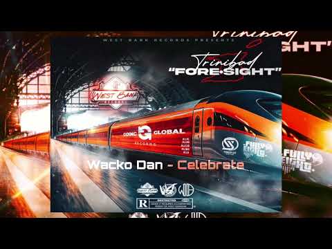 Wacko Dan - Celebrate (Audio)