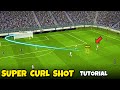 Secret How To Perform Super Curl Shot Like a Pro in eFootball 2024 Mobile