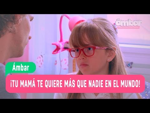 Las aventuras de Ámbar - ¡Tu mamá te quiere más que nadie en el mundo! / Capítulo 108