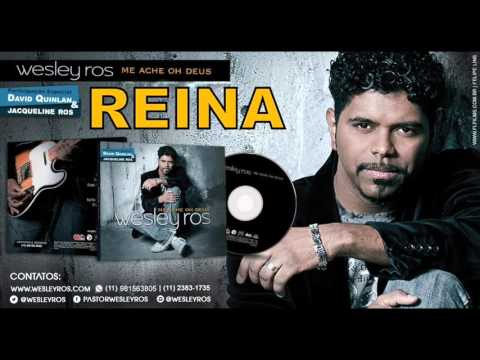 Reina - Wesley Ros