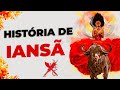 História do Orixá Iansã na Umbanda e no Candomblé [ Quem é Iansâ na Umbanda ]